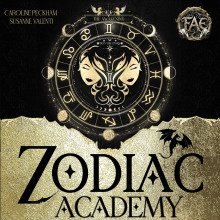 Академия Зодиак Пробуждение