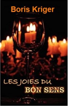 постер аудиокниги Les Joies Du Bon Sens (French)
