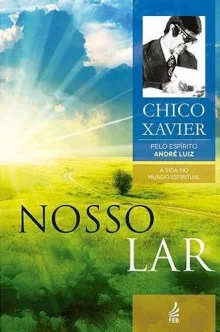 постер аудиокниги Наш дом (NOSSO LAR) Жизнь в духовном мире